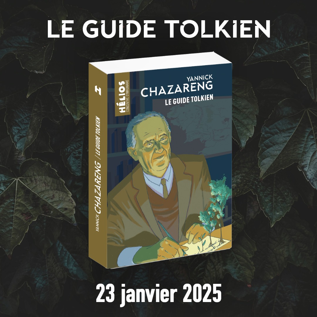 Le retour du Guide Tolkien en librairie ! Interview du spécialiste Yannick Chazareng